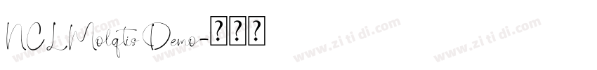 NCLMolqtis Demo字体转换